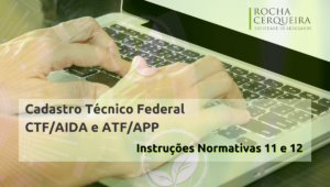 Cadastro Técnico Federal – CTF/AIDA e CTF/APP