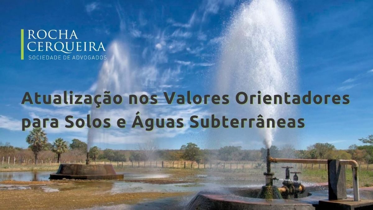 Atualização nos Valores Orientadores para Solos e Águas Subterrâneas