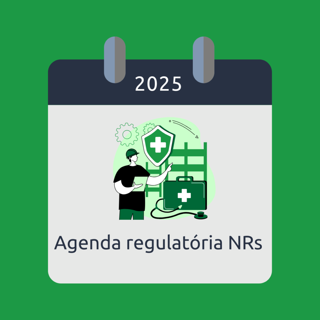 Agenda regulatória NRs 2025
