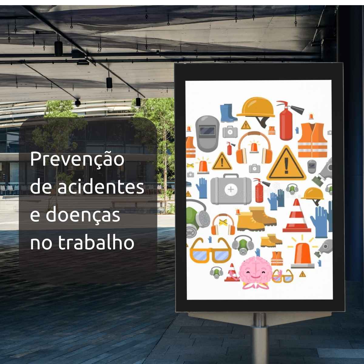 Prevenção de acidentes e doenças no trabalho