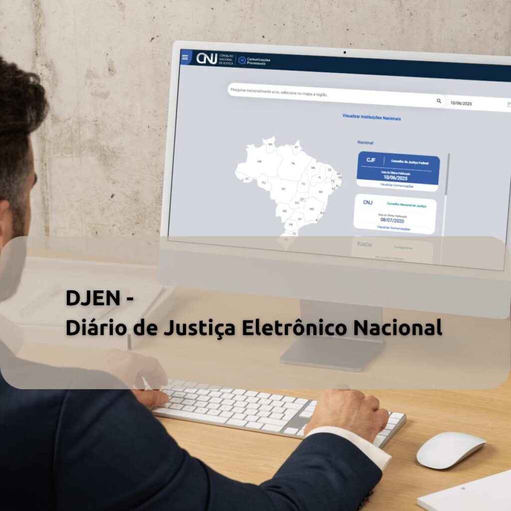 DJEN Diário de Justiça Eletrônico Nacional